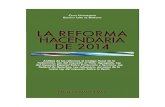 La reforma hacendaria de 2014 - repositorio.cetys.mx · La reforma hacendaria de 2014 Fauzi Hamdan Amad Análisis de las reformas al Código Fiscal de la Federación, Ley del Impuesto