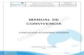 MANUAL DE CONVIVENCIA - fundacionacademiasandra.comfundacionacademiasandra.com/wp-content/uploads/2018... · MANUAL DE CONVIVENCIA FAS-P-023 Versión: 2 Fecha: 12/01/2018 SISTEMA