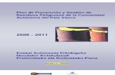 Plan de Prevención y Gestión de Residuos Peligrosos de la … · Plan de Prevención y Gestión de Residuos Peligrosos de la Comunidad Autónoma del País Vasco 2008-2011 I ÍNDICE