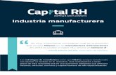 Industria manufactureracapitalrh.mx/wp-content/uploads/2020/01/NL-CRH-Industria... · 2020. 1. 2. · Hasta enero de este año, la industria manufacturera mejoró su desempeño con