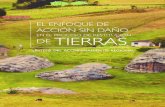 Transformemos Territorios Construyendo Paz - EL ENFOQUE DE … · 2019. 12. 6. · proceso de restitución de tierras en tres territorios —Meta, Urabá y Bolívar—, que fueron