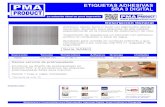 ETIQUETAS ADHESIVAS SRA 3 DIGITAL - pmaproduct.com varios/SRA3/… · de almacenamiento, a la naturaleza de los adhesivos y de los materiales frontales utilizados. En condiciones