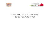 INDICADORES DE GASTO - Campeche€¦ · Nombre del Indicador: PRESUPUESTO 2014 INDICADORES DE GASTO Proporción del EJE 4 Gobierno Responsable Moderno del gasto programable respecto