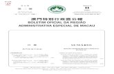 Boletim Oficial da Região Administrativa Especial de Macau · N.º 19 — 10-5-2017 BOLETIM OFICIAL DA REGIÃO ADMINISTRATIVA ESPECIAL DE MACAU — II SÉRIE 6581 Anúncio referente