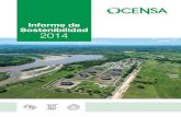 Informe de Sostenibilidad 2014 · 2016. 7. 1. · 848 kilómetros de tubería 14 OCNSA informe de sostenibilidad 2014 15. Visión en 2023, ocensa generará uti-lidades operacionales
