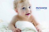 PORTADA - ENBOR Didaktikoak · LA TECNOLOGÍA MÁS AVANZADA Y SEGURA En Miniland Baby ofrecemos la tecnología más avanzada y segura para el cuidado del bebé junto con la diversión