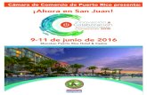 ¡Ahora en San Juan! - Puerto Rico Chamber of …Ruben Dario MODA DESFILE DE MODA Programa Convención 2016 | 9 - 11 de junio de 2016 Sheraton Puerto Rico Hotel & Casino 787-721-6060