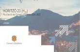 HORITZÓ 23 (H23 Pla d’acció del Govern d'Andorra 2020-2023€¦ · Assolir la inclusió d'un espai funcional estructurat al voltant d'Andorra en el reglament del programa POCTEFA