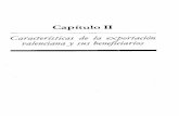 Capítulo II - mapa.gob.es · mente estaban en la debilidad del capital comercial valenciano, 62 «Representación hecha a la Sociedad por los Individuos comisionados para la for-