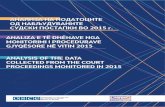 АНАЛИЗА НА ПОДАТОЦИТЕ ОД НАБЉУДУВАНИТЕ ANALIZA … · gjyqËsore nË vitin 2015 analysis of the data collected from the court proceedings monitored