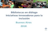 Bibliotecas en diálogo Iniciativas innovadoras para la ... · Logros desde la Red de Bibliotecas •Proyecto Ciudadano, metodología elaborada y aplicada por la Embajada de Estados