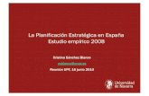 La Planificación Estratégica en España Estudio empírico 2008 · Reunión UPF, 16 junio 2010 La Planificación Estratégica en España Estudio empírico 2008 . ORIGEN DE LA DISCIPLINA:
