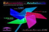 LA Educación Andalucía...Se imparte en 803 centros, 609 de ellos públicos. 141.090 alumnas y alumnos, 120.335 en centros públicos. En los centros públicos el 59,3% del alumnado