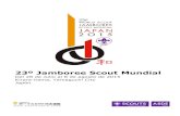 23º Jamboree Scout Mundial - Scouts de España...EL LEMA "WA: un espíritu de unidad" es el tema para este Jamboree. El carácter Kanji " 和" (WA) abarca muchos significados como