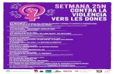 II Setmana contra la violència vers les dones€¦ · 12 h Lectura del manifest 25N Espai Jove de l’Hospitalet de l'Infant 17 h Ta˚er de sensibilització “Malamente” Campanya