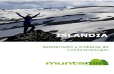 Islandia. Senderismo y trekking de Landannalaugar-2020 · Islandia es una isla de 103.000 km2, con una altitud media de unos 500 m sobre el nivel del mar. Su pico más alto, Hvannadalshnjúkur,