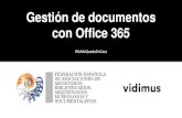 Gestión de documentos con Office 365 - Anabad · 2020. 4. 27. · Como parte del universo Office 365, incorpora herramientas de gestión de datos, Business Intelligence, Inteligencia