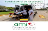PORTAFOLIO DE SERVICIOS 2020 - AMI Asistencia · PORTAFOLIO DE SERVICIOS 2020. Somos una empresa que brinda el servicio de asistencia médica pre-hospitalaria, bajo el con-cepto de
