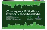 COMPRA PÚBLICA ÉTICA Y SOSTENIBLEunpcdc.org/media/143128/2007_guia_compra_publica_etica_y_soste… · Mancha, Ecologistas en Acción y la Alianza Caste-llanomanchega contra la Pobreza