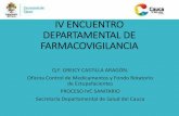 IVENCUENTRO DEPARTAMENTALDE FARMACOVIGILANCIAobservatoriosaludcauca.gov.co/wp-content/uploads/2019/10/IV-ENC… · Farmacovigilancia, seguimiento farmacoterapéutico en los programas