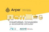 Creatividad, innovación y economia circularenviaments.accio.gencat.cat/ACC1O/cat/docs/enviaments/docs/ARP… · Creatividad, innovación y economia circular Clúster catalán de