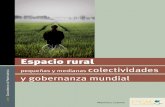 colectividades y gobernanza mundial · Espacio rural - pequeñas y medianas colectividades y gobernanza mundial En comparación con los espacios salvajes, el espacio rural es un espacio