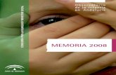 Memoria 2008 - Observatorio de la Infancia · 6 MEMORIA 2008 Presentación . En este documento ofrecemos la memoria 2008 del Observatorio de la Infancia en Andalucía (OIA), órgano