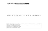 TRABAJO FINAL DE CARRERAsistemamid.com/panel/uploads/biblioteca/1/619/658/4042.pdf · Organització del Treball de fi de carrera and Organització del projecte fi de carrera , paying