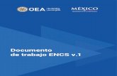 Documento de trabajo ENCS v - usuariosdigitales.org€¦ · en México y avanzar en la construcción y definición de un Marco Nacional de Seguridad Cibernética. El taller “Hacia
