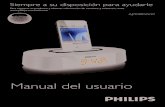 Manual del usuario - Philips · Carga del iPhone/iPod 13 Ajuste del volumen 13 5 Cómo escuchar la radio FM 14 Sintonización de emisoras de radio FM 14 Almacenamiento automático