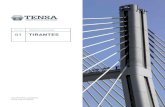01. PERFIL DE LA EMPRESA 03. DESARROLLO DE PRODUCTOS Y … · 2018. 1. 16. · El primer puente atirantado se construyó en 1988, abriendo las puertas al desarrollo del sistema de