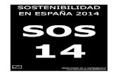 SOS - Technical University of Valencia · SOS 14 OBSERVATORIO DE LA SOSTENIBILIDAD . ... comprometido con la sociedad “Nuestras mediciones son importantes no sólo porque nos dicen