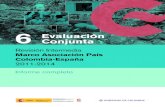 6 Conjunta Evaluación - APC Colombia · 1.1. Contenido y estructura del informe de evaluación 11 1.2. Objetivo y objeto de la evaluación intermedia 11 1.3. Metodología empleada: