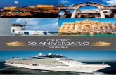 CRUCERO 50 ANIVERSARIO - orilatam.comorilatam.com/cruise/50aniversario_oro_ec.pdf · La ciudad con más historia en el mundo, venerada por dioses y humanos, una ciudad mágica. La