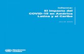 El impacto del COVID-19 en América Latina y el Caribe - El impacto del... · INFORME: EL IMPACTO DEL COVID-19 EN AMÉRICA LATINA Y EL CARIBE 3 delincuencia organizada, así como