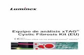 Equipo de análisis xTAG Cystic Fibrosis Kit (EU) · 2016. 9. 30. · Software para análisis de datos ... (SAP) para desactivar los nucleótidos residuales (especialmente dCTP) y