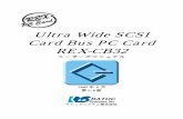 Ultra Wide SCSI Card Bus PC Card REXREX-- …・Card Bus インターフェース上で動作するUltra Wide SCSI PC Card です。 ・パソコンとの転送は32bit データバス、33MHz