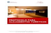 PROTOCOLO PARA - TURISMO SALTAturismosalta.gov.ar/images/uploads/protocolo_alojamientos_tur.pdf · en el sector turismo | junio 2020 eje temáticos i. presentaciÓn protocolo para