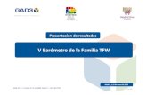 V Barómetro de la Familia TFW - The Family Watch · 2016. 11. 5. · V Barómetro de la Familia TFW Madrid, a 15 de enero de 2016 ... ¿El esfuerzo que tiene que hacer Ud. o su familia