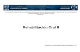 Rehabilitación Oral II - odonto.unam.mx · 1.4 Pronóstico. Realiza examen clínico y análisis para Práctica individual: establecer el diagnóstico y pronóstico anotando los hallazgos