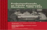 Profesionalizando un Estado provincial. Mendoza, …...“Arquitectura pública y técnicos estatales: la consolidación de la Ar quitectura como saber de Estado en Argentina, 1930-1943”,