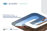 Máster en Geotecnia y Cimentaciones - BECAS EADIC · 2020. 6. 19. · Máster en Geotecnia y Cimentaciones 6 PERFIL DE ALUMNO El Máster en Geotecnia y Cimentaciones quiere dar respuesta