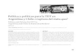 Política y políticas para la TDT en Argentina y Chile ...€¦ · televisión digital terrestre (TDT) en Argentina y Chile durante el periodo 2009-2011. Se establece el año 2009