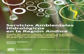  · Estado del conocimiento, la acción y la política para asegurar su provisión mediante esquemas Servicios Ambietnales Hidrológicos en la Región Andina de pago por servicios