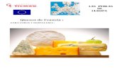 LAS PERLAS DE EUROPA Quesos de Franciatilmad.com/wp-content/uploads/2020/04/EUROPA-formatges-i-pates-… · Pág. 2 Quesos de Francia: PARA CORTE Y HOSTELERÍA: 1194 Brie 60 % MG
