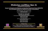 Diabetes mellitus tipo 2 · 2020. 7. 9. · Diabetes mellitus tipo 2: Protocolo de actuación Grupo de Estudio de la Diabetes en Atención Primaria de Salud (GEDAPS) de la Societat