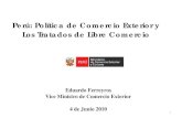 Perú: Política de Comercio Exterior y Los Tratados de Libre Comercio · 2011. 1. 9. · Comercio Perú-UE • Constituye el 2do mercado de destino más importante del Perú (2009).