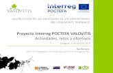 Proyecto Interreg POCTEFA VALOVITIS · 2019. 4. 19. · Evaluación de capacidades agronómicas y enológicas de las variedades Blanco 1. Derraspado-estrujado 2. Prensado 3. 50 mg/l
