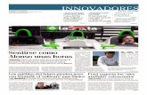 INNOVADORES - Adolfo Plasencia€¦ · vestigador del ai2. Y así es cómo nace una relación que lanzará el sistema valenciano al espacio. ... en estado latente y en el 2007 mató