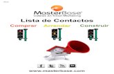 Lista de Contactos CAC - MasterBasecdea.masterbase.com/.../Lista_de_Contactos_CAC.pdfComprar Listas de Contactos 3 Enviar mensajes a personas que no lo han solicitado es la forma más